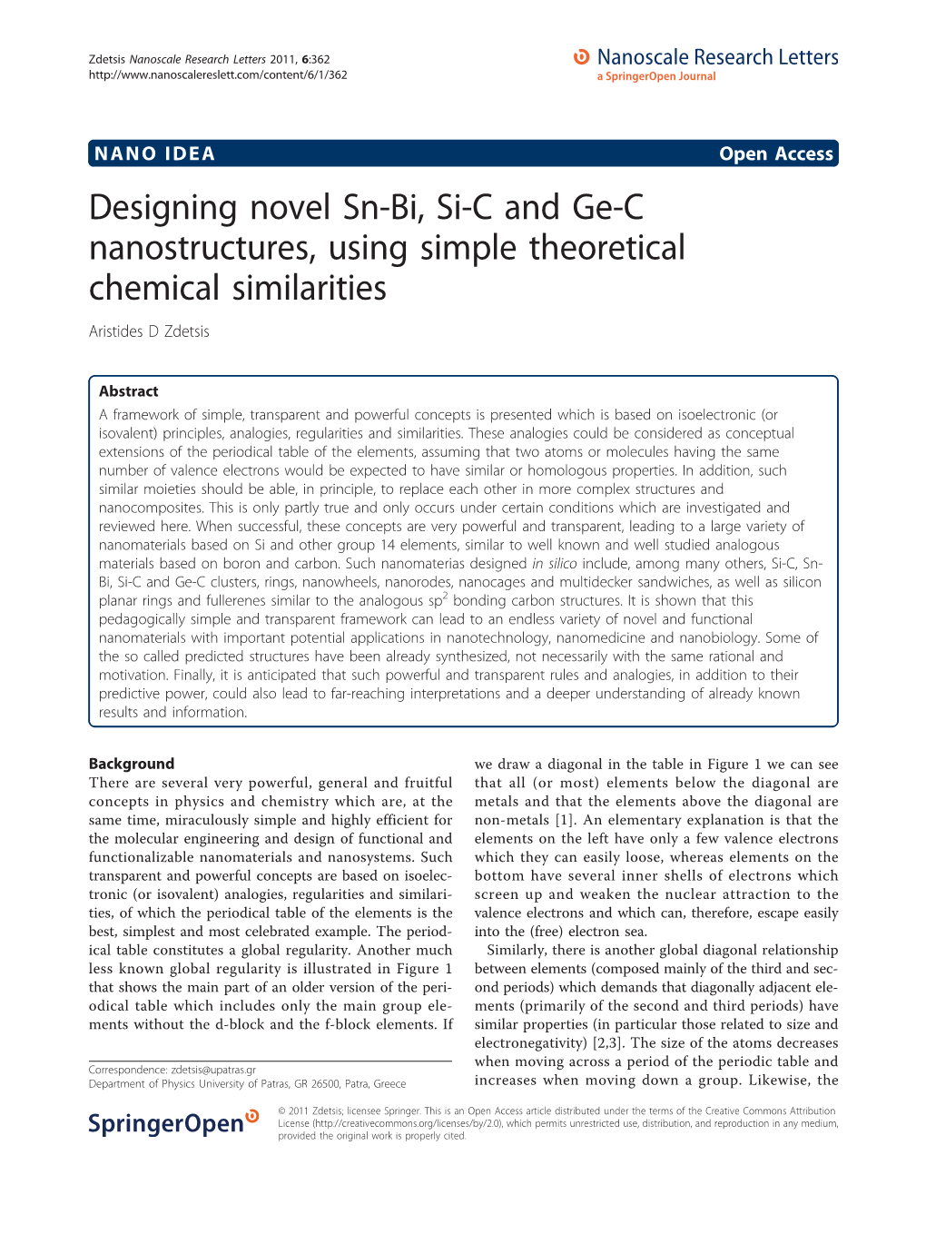 Designing Novel Sn-Bi, Si-C and Ge-C Nanostructures, Using Simple Theoretical Chemical Similarities Aristides D Zdetsis