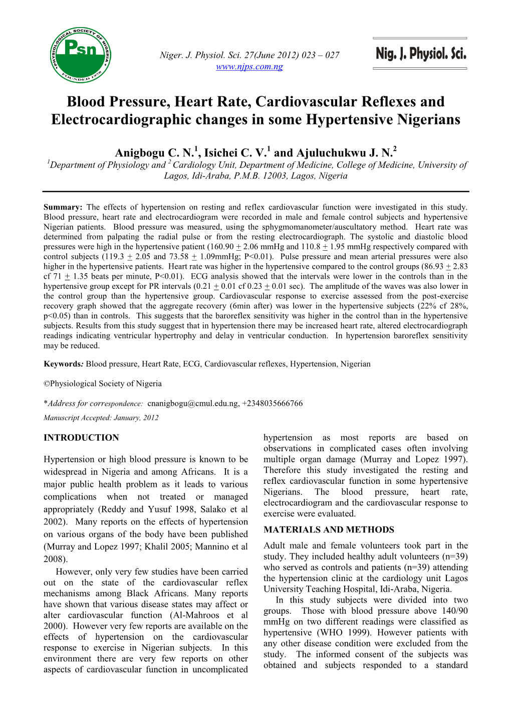 Blood Pressure, Heart Rate, Cardiovascular Reflexes and Electrocardiographic Changes in Some Hypertensive Nigerians
