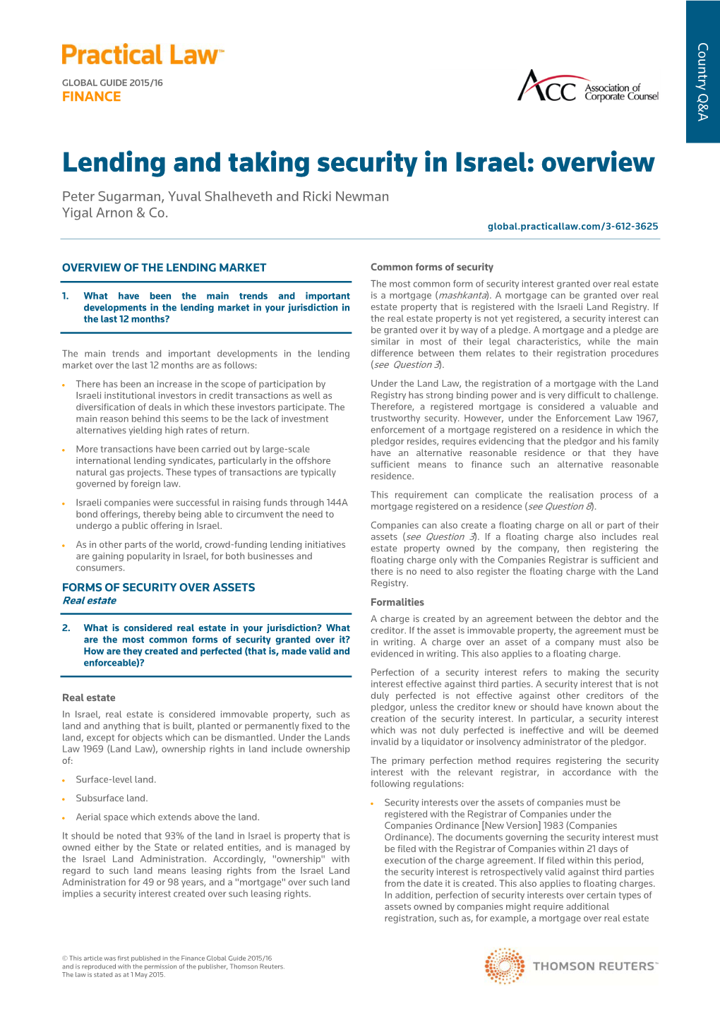 Lending and Taking Security in Israel: Overview Peter Sugarman, Yuval Shalheveth and Ricki Newman Yigal Arnon & Co