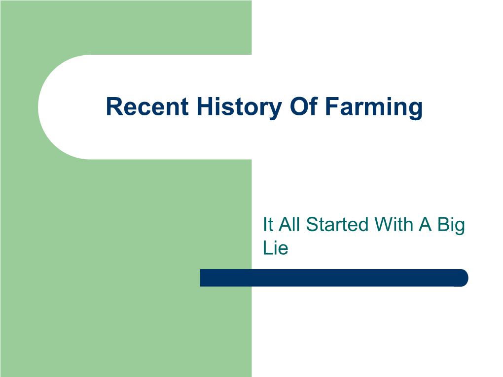 Recent History of Farming