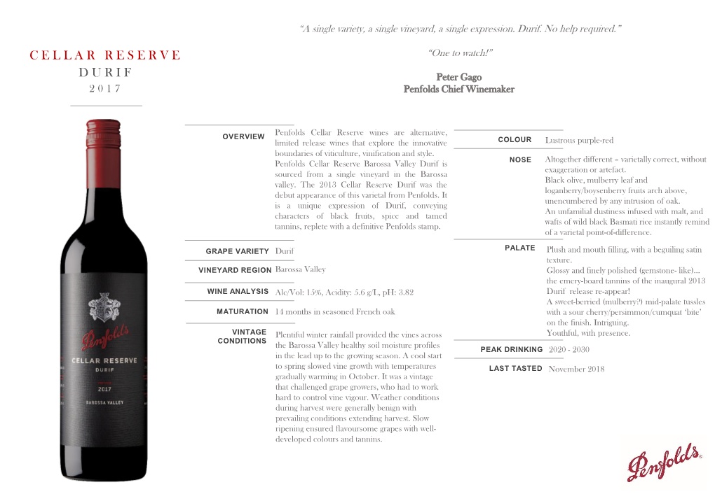 Cellar Reserve Durif Was the Loganberry/Boysenberry Fruits Arch Above, Debut Appearance of This Varietal from Penfolds