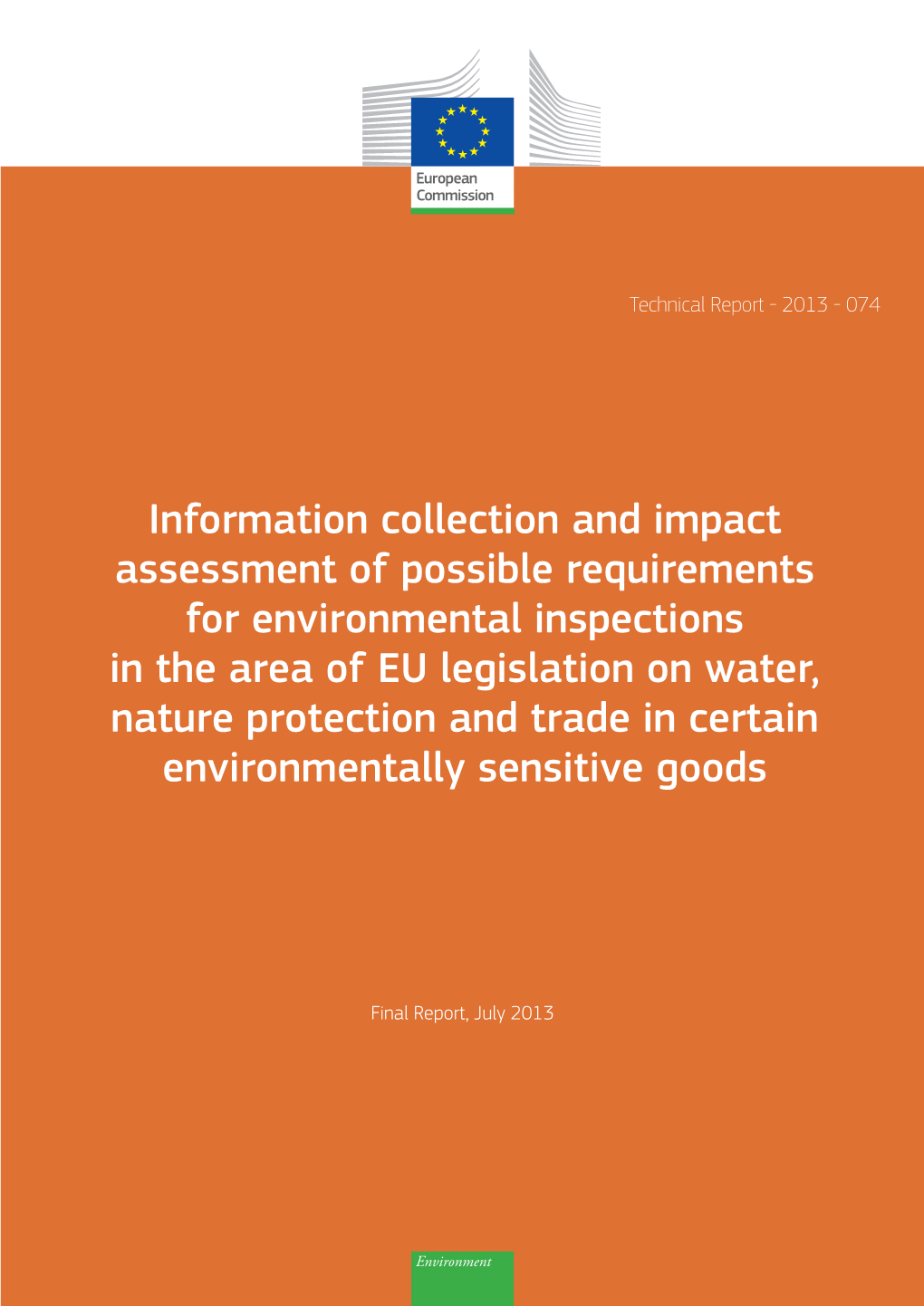 Information Collection and Impact Assessment of Possible Requirements for Environmental Inspections in the Area of EU Legislat