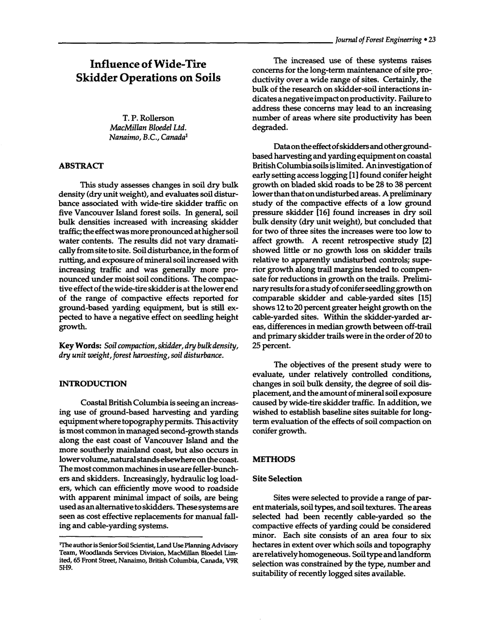 Influence of Wide-Tire Skidder Operations on Soils