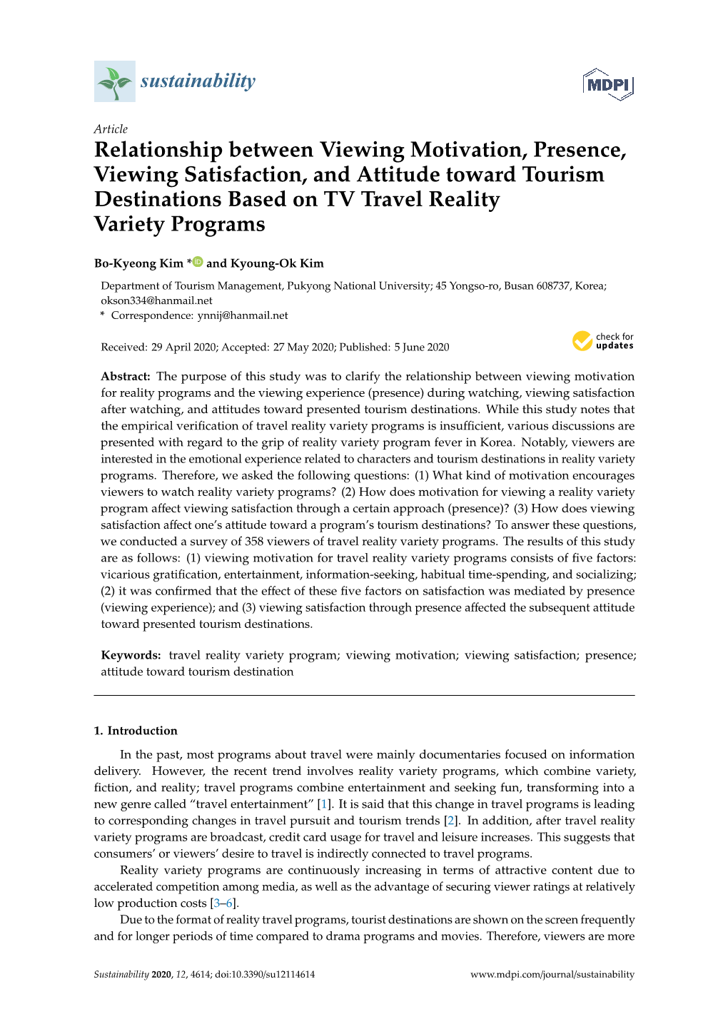 Relationship Between Viewing Motivation, Presence, Viewing Satisfaction, and Attitude Toward Tourism Destinations Based on TV Travel Reality Variety Programs