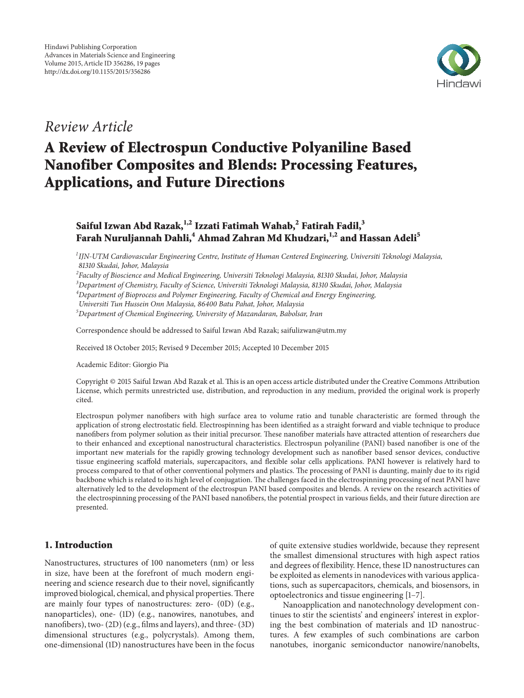 Review Article a Review of Electrospun Conductive Polyaniline Based Nanofiber Composites and Blends: Processing Features, Applications, and Future Directions