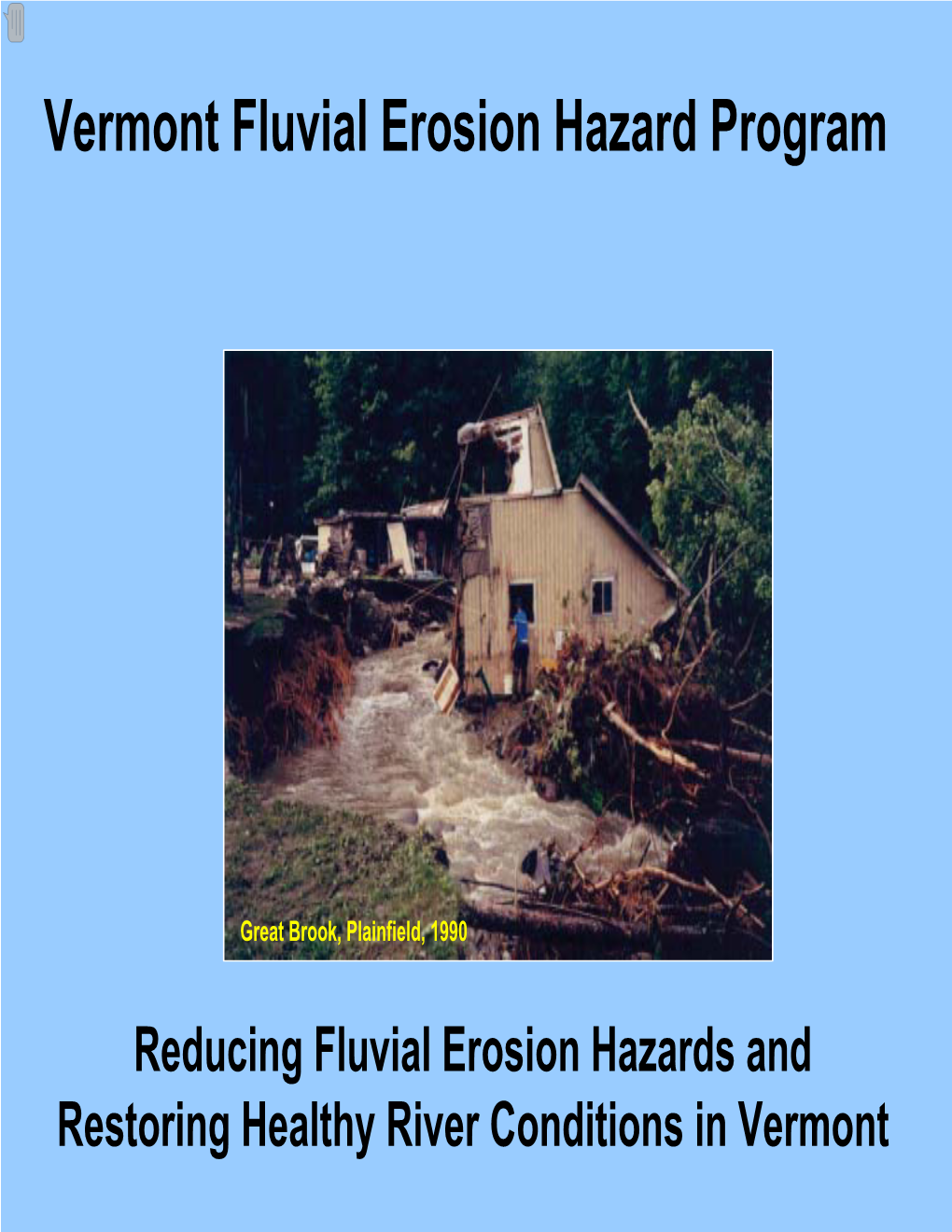 Vermont Fluvial Erosion Hazard Program