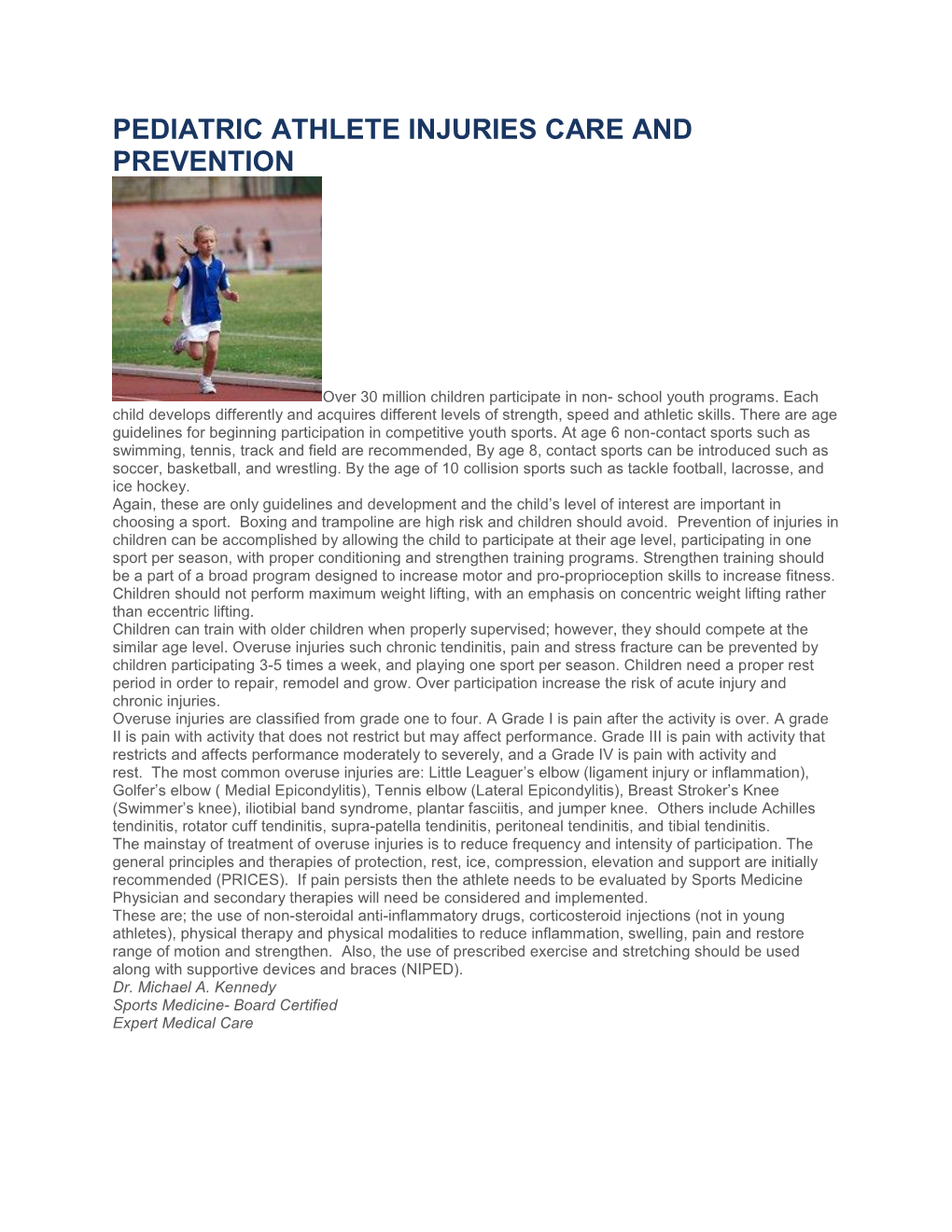 Pediatric Athlete Injuries Care and Prevention