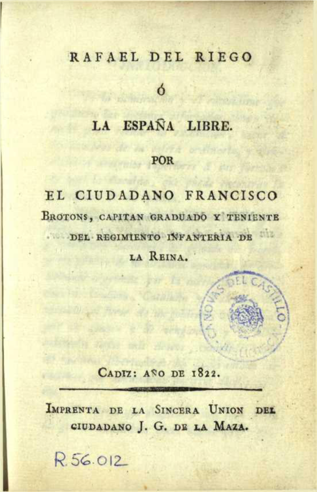 Rafael Del Riego La España Libre. El Ciudadano