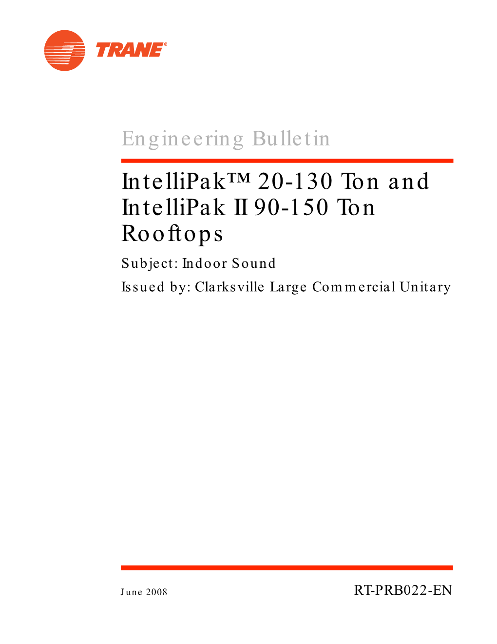 Engineering Bulletin Intellipak 20-162 Ton Rooftops Subject