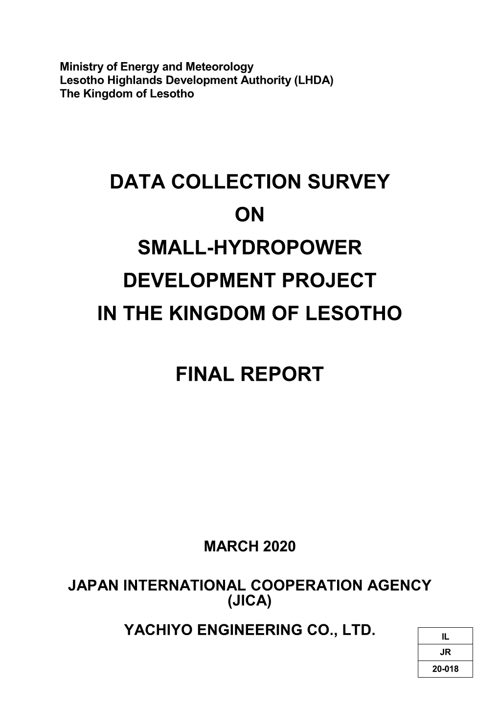 Data Collection Survey on Small-Hydropower Development Project in the Kingdom of Lesotho