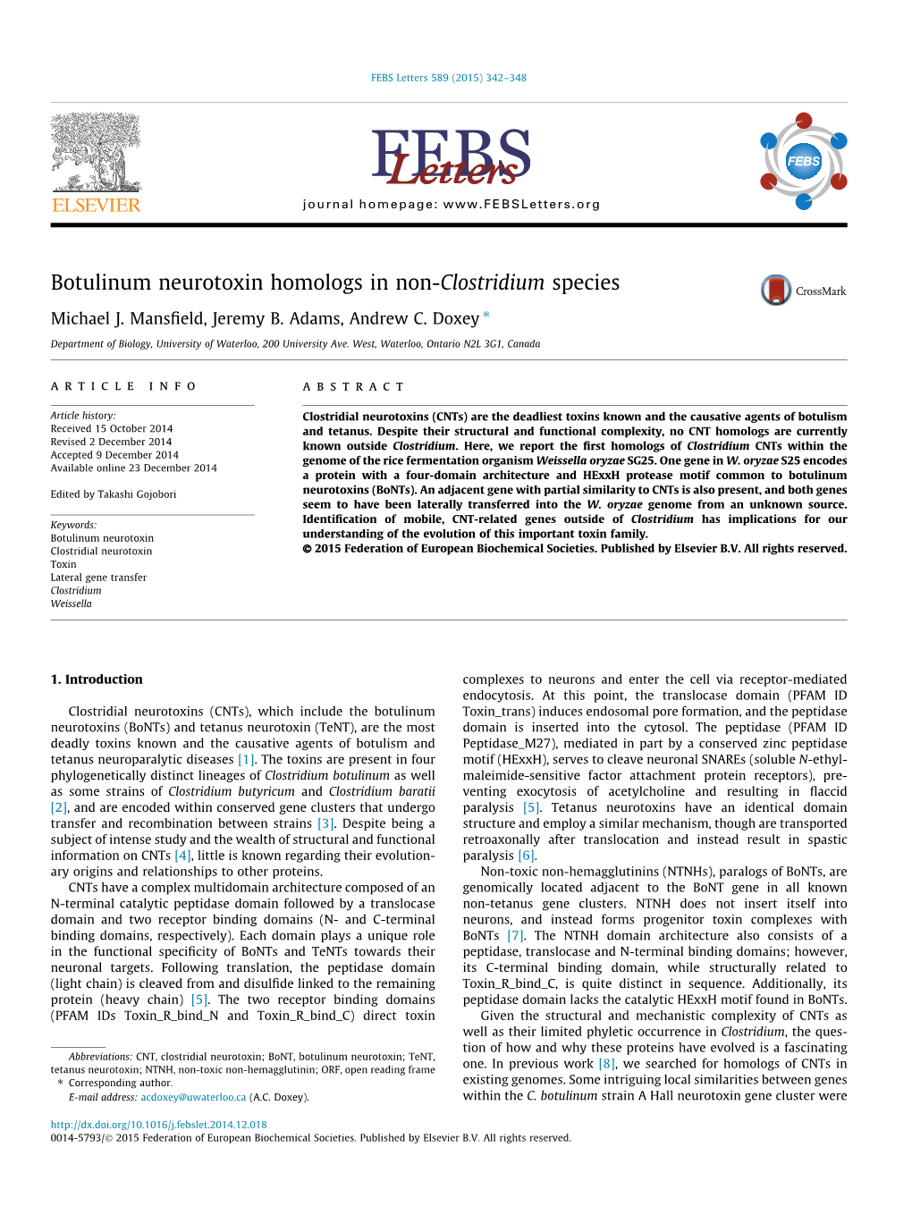 Botulinum Neurotoxin Homologs in Non-Clostridium Species ⇑ Michael J