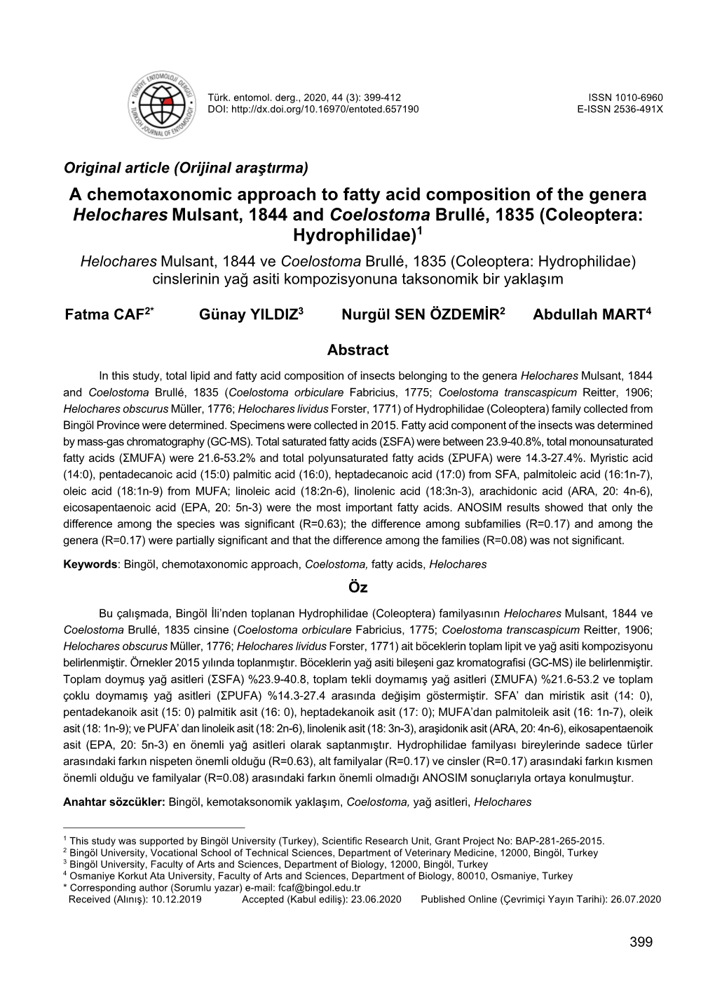 A Chemotaxonomic Approach to Fatty Acid Composition of The