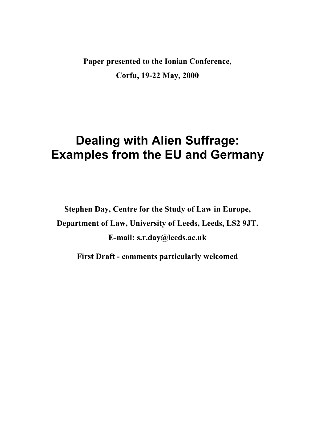 Dealing with Alien Suffrage: Examples from the EU and Germany