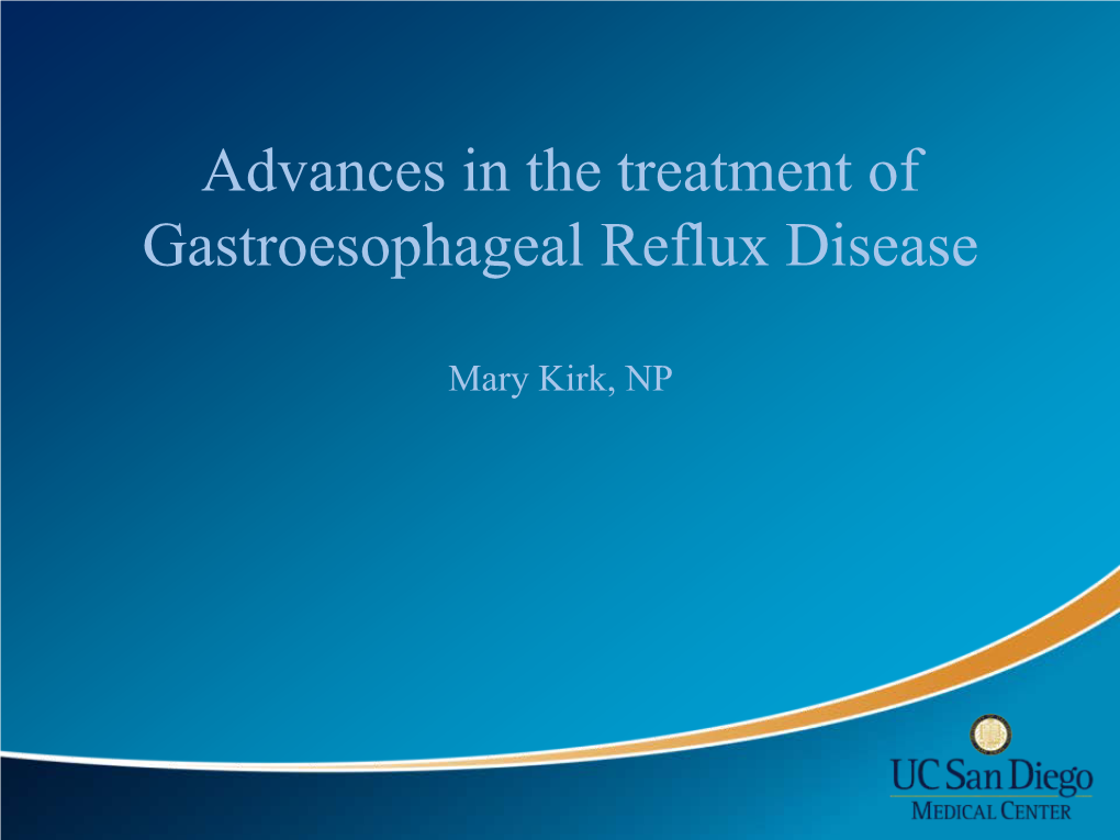 Advances in the Treatment of Gastroesophageal Reflux Disease