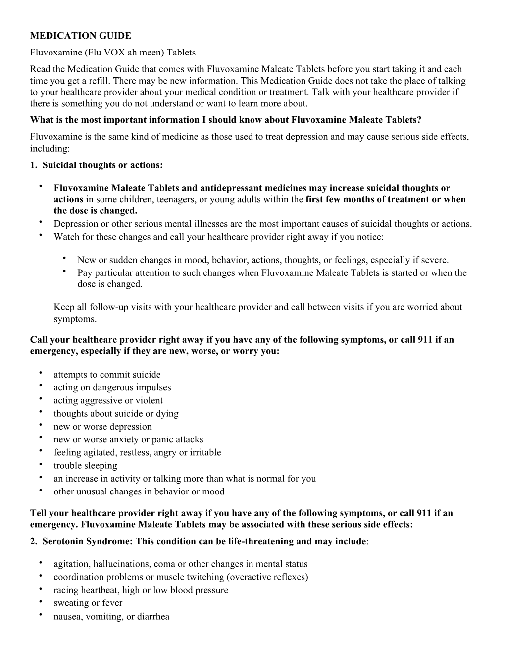 MEDICATION GUIDE Fluvoxamine (Flu VOX Ah Meen) Tablets Read