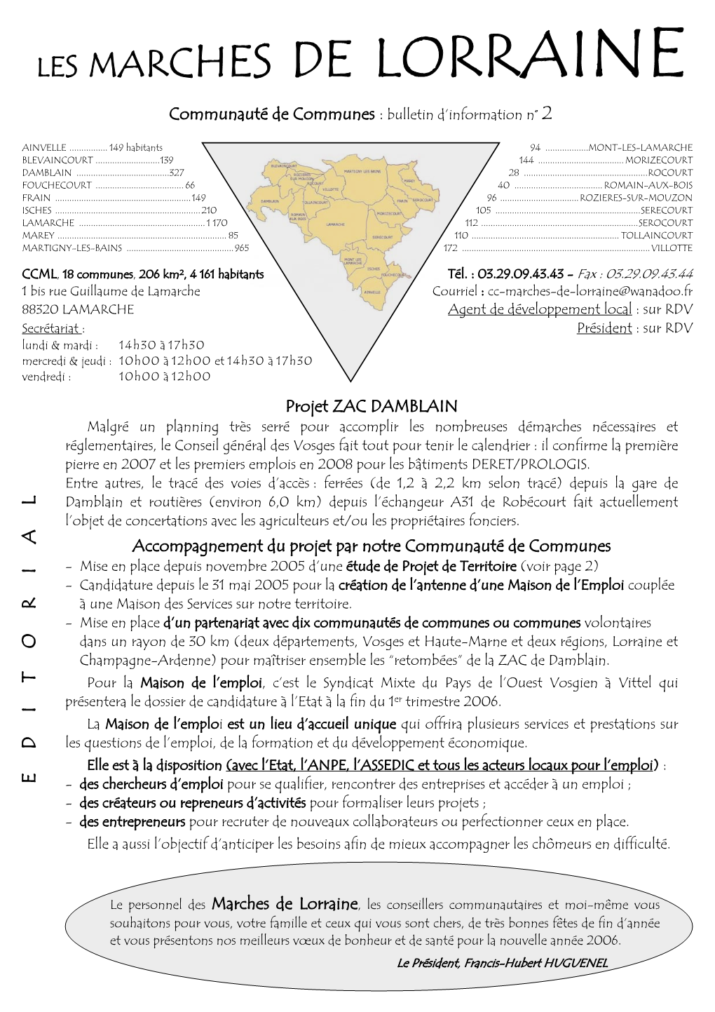 LES MARCHES DE LORRAINE Communauté De Communes : Bulletin D’Information N° 2