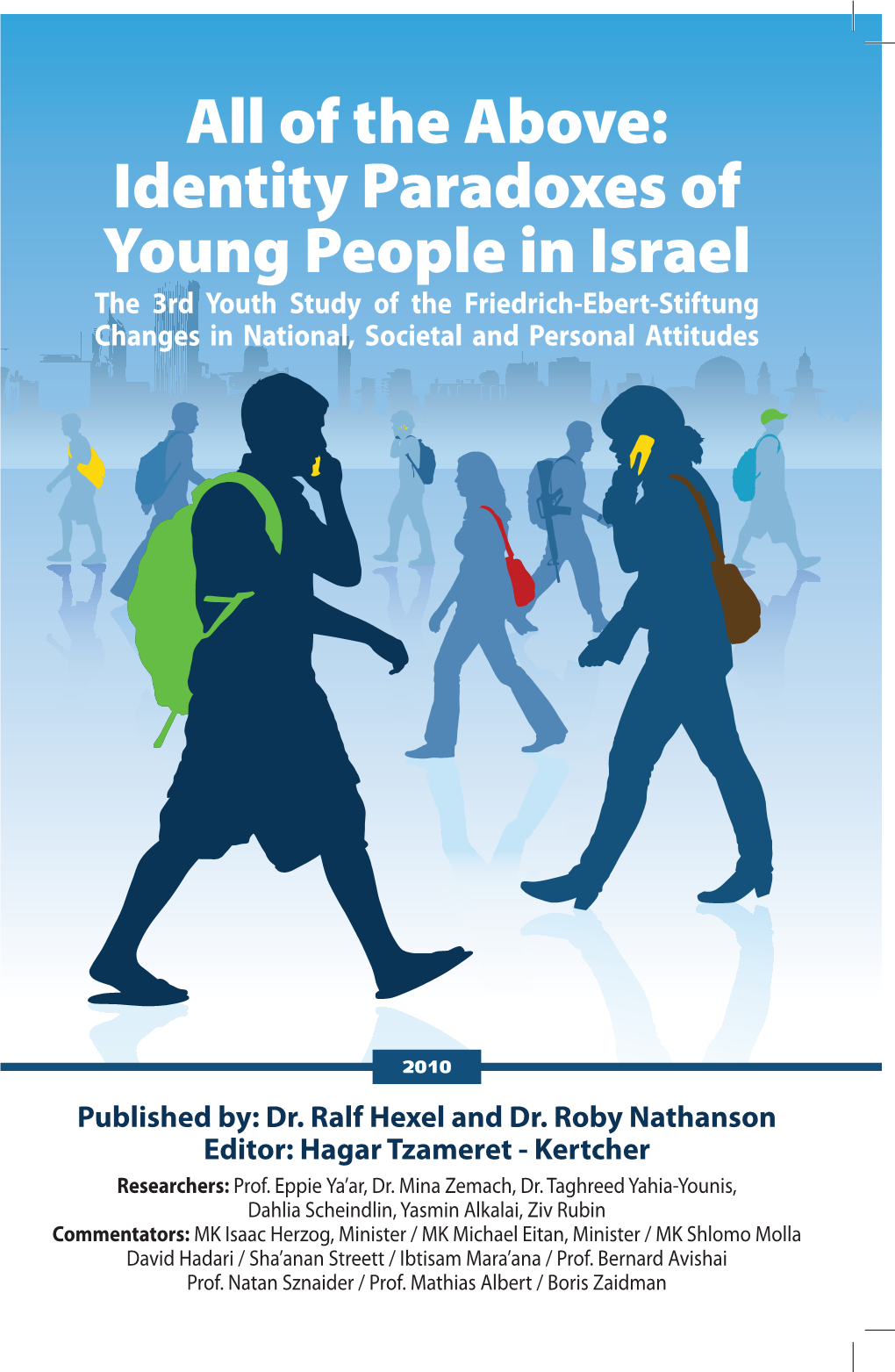 Identity Paradoxes of Young People in Israel