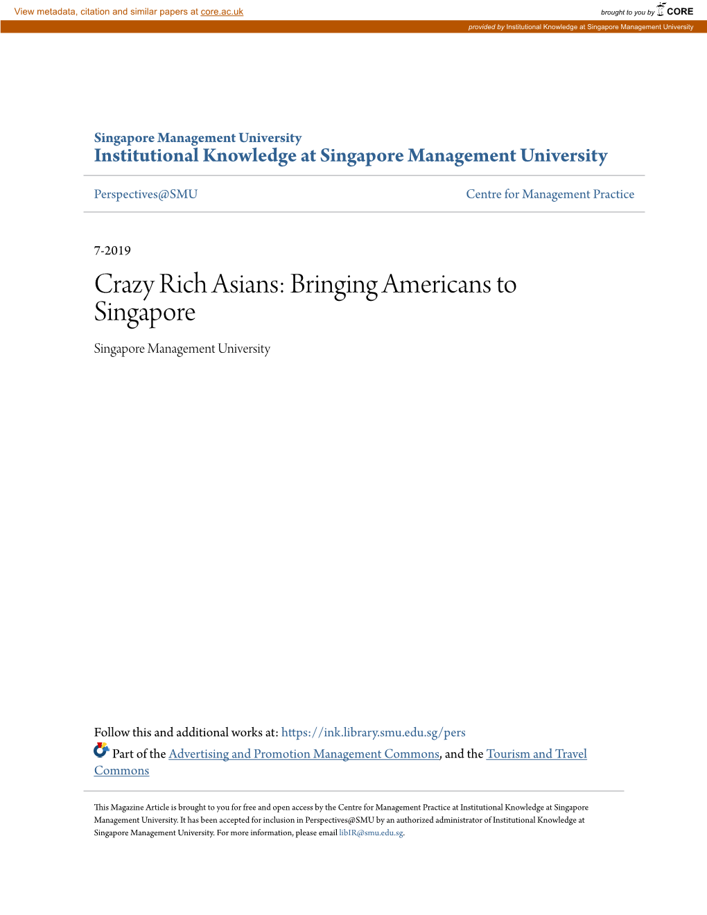 Crazy Rich Asians: Bringing Americans to Singapore Singapore Management University