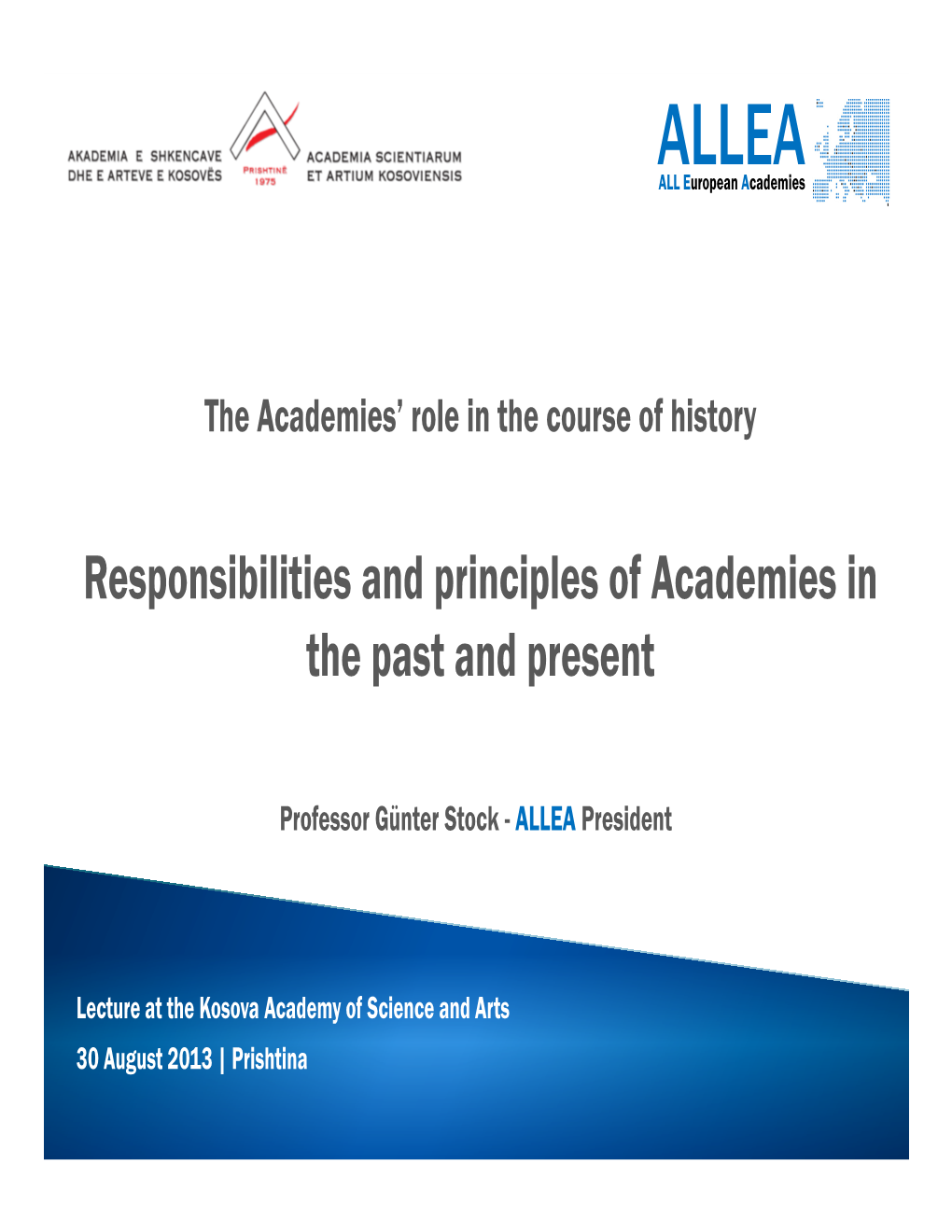 Responsibilities and Principles of Academies in the Past and Present