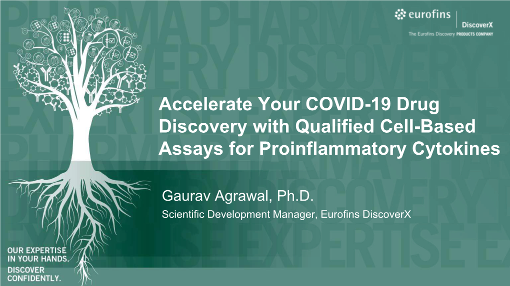 Accelerate Your COVID-19 Drug Discovery with Qualified Cell-Based Assays for Proinflammatory Cytokines
