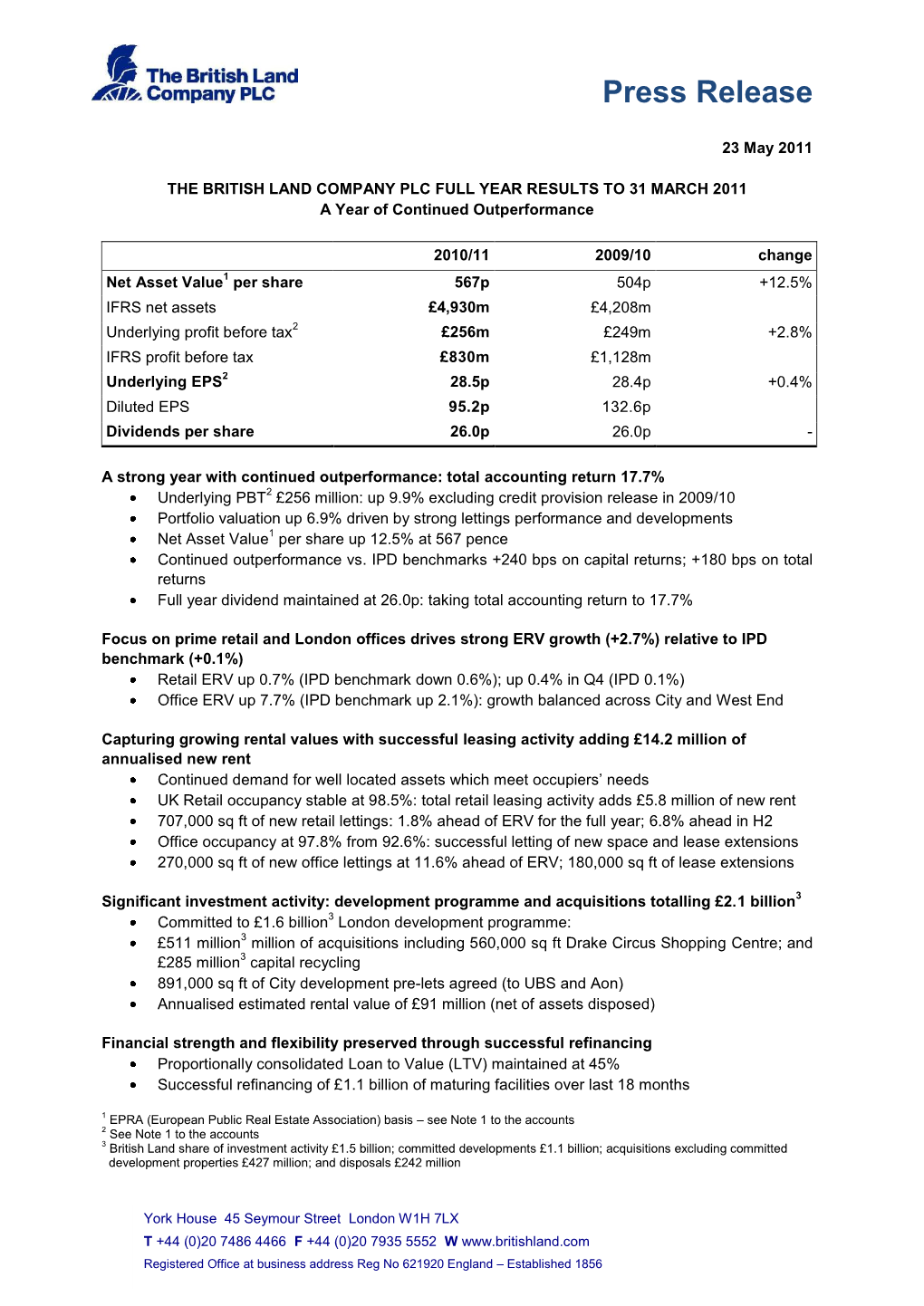 THE BRITISH LAND COMPANY PLC FULL YEAR RESULTS to 31 MARCH 2011 a Year of Continued Outperformance