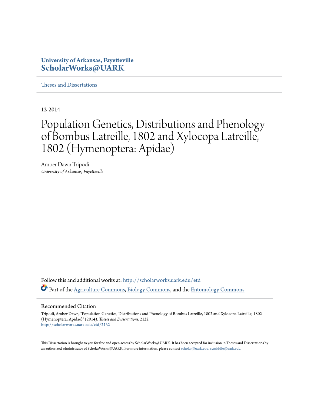 Population Genetics, Distributions and Phenology of Bombus Latreille, 1802 and Xylocopa Latreille, 1802 (Hymenoptera: Apidae)