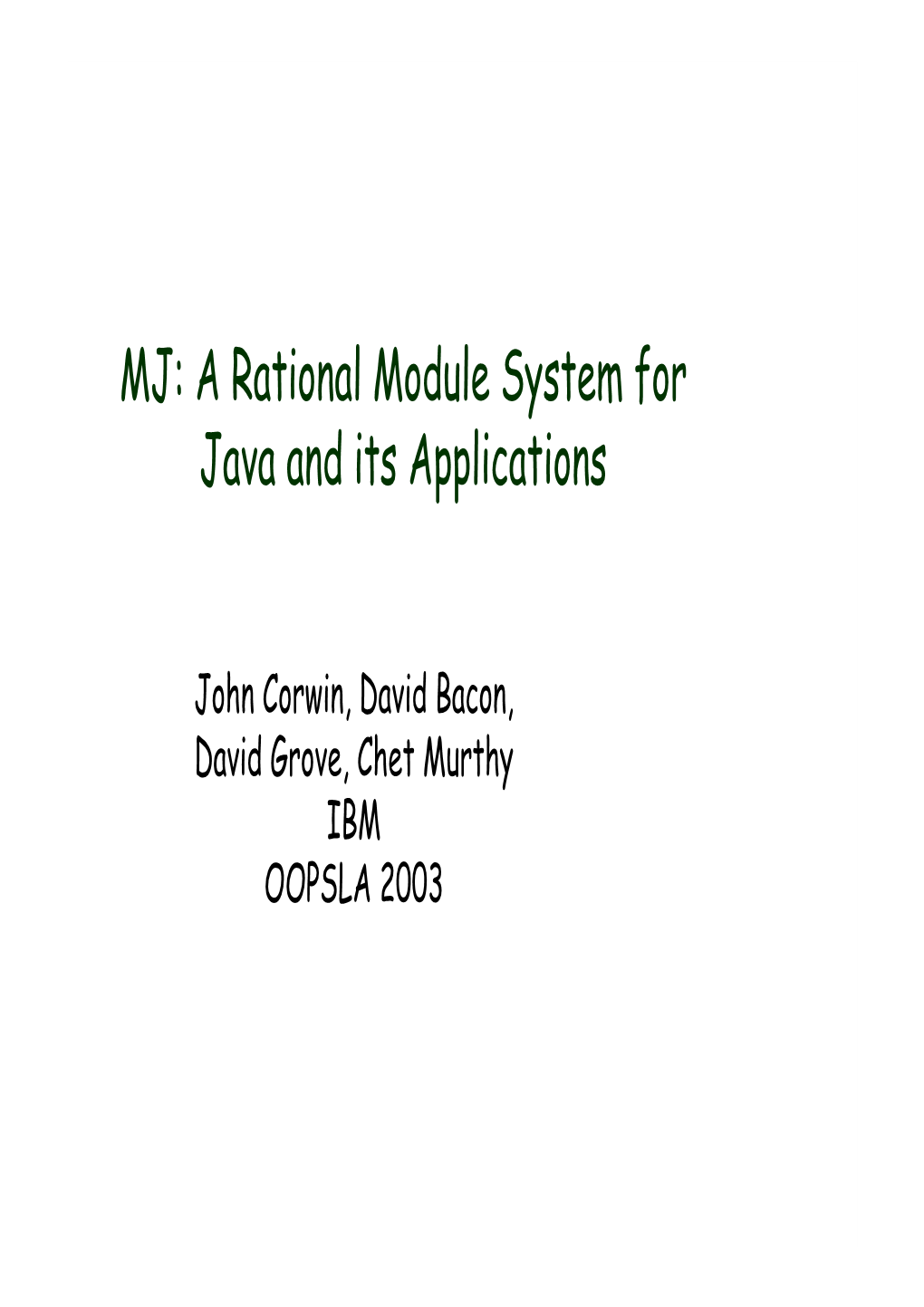 A Rational Module System for Java and Its Applications