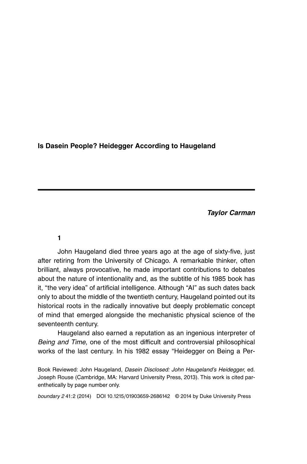 Is Dasein People? Heidegger According to Haugeland Taylor