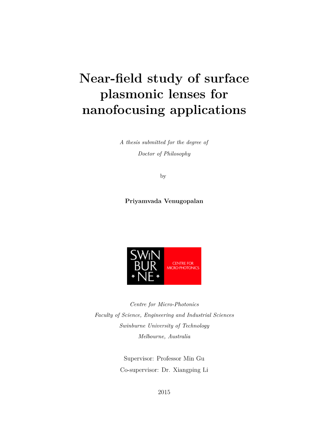 Near-Field Study of Surface Plasmonic Lenses for Nanofocusing