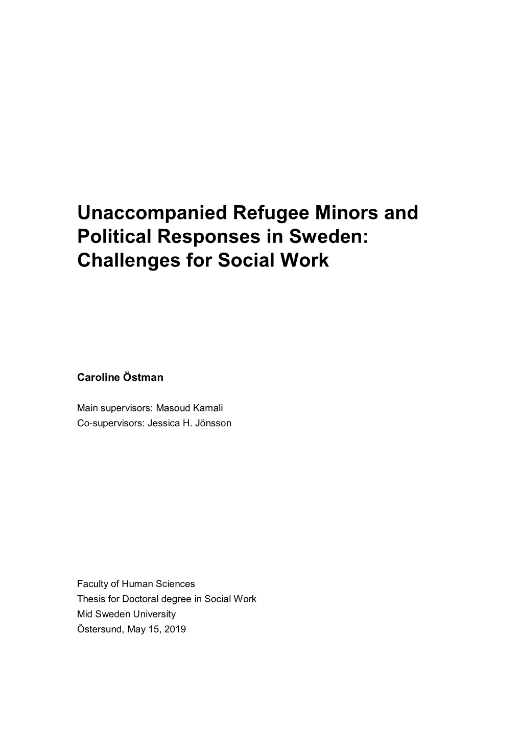 Unaccompanied Refugee Minors and Political Responses in Sweden: Challenges for Social Work