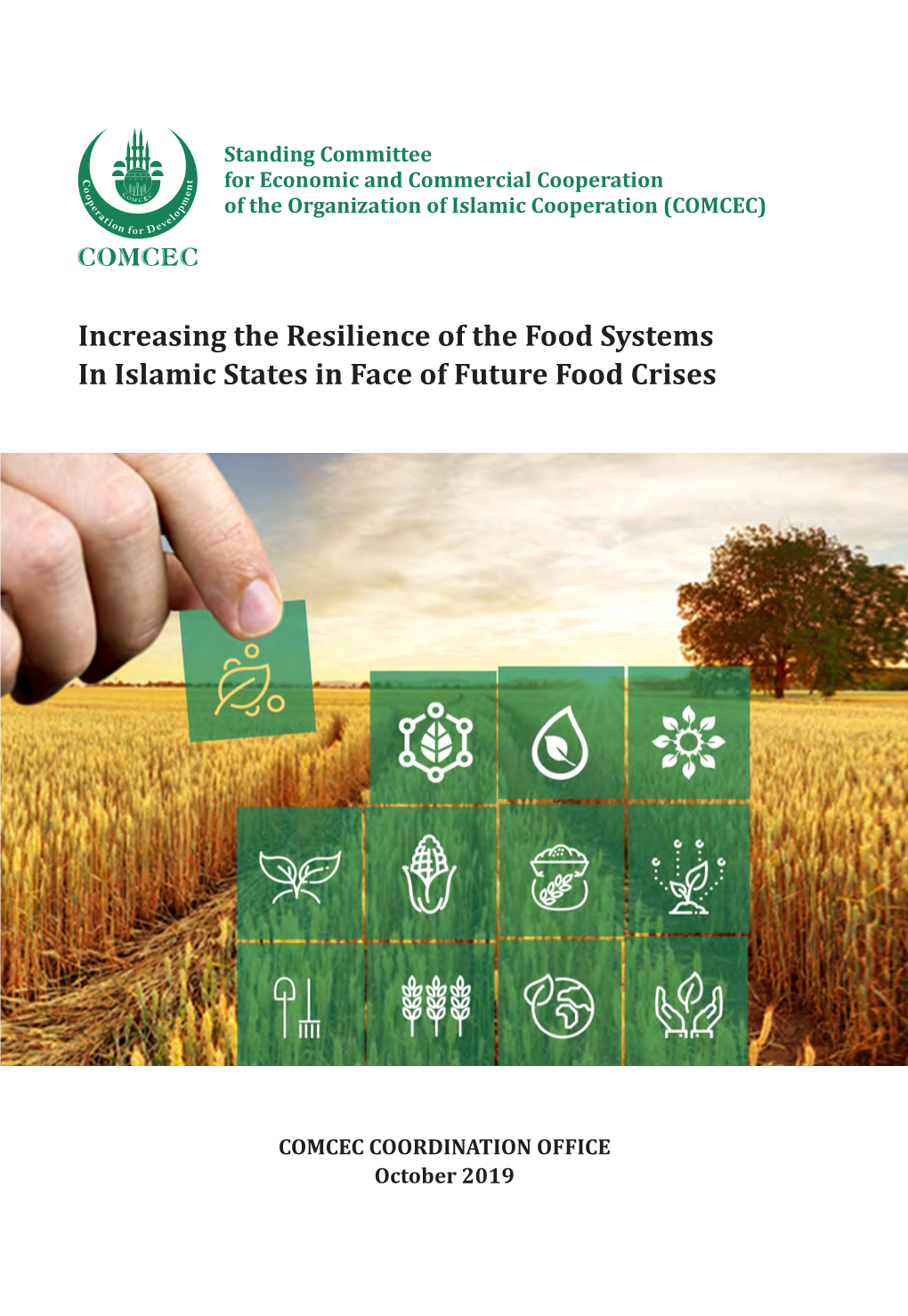 Increasing the Resilience of the Food Systems in Islamic States in Face Of