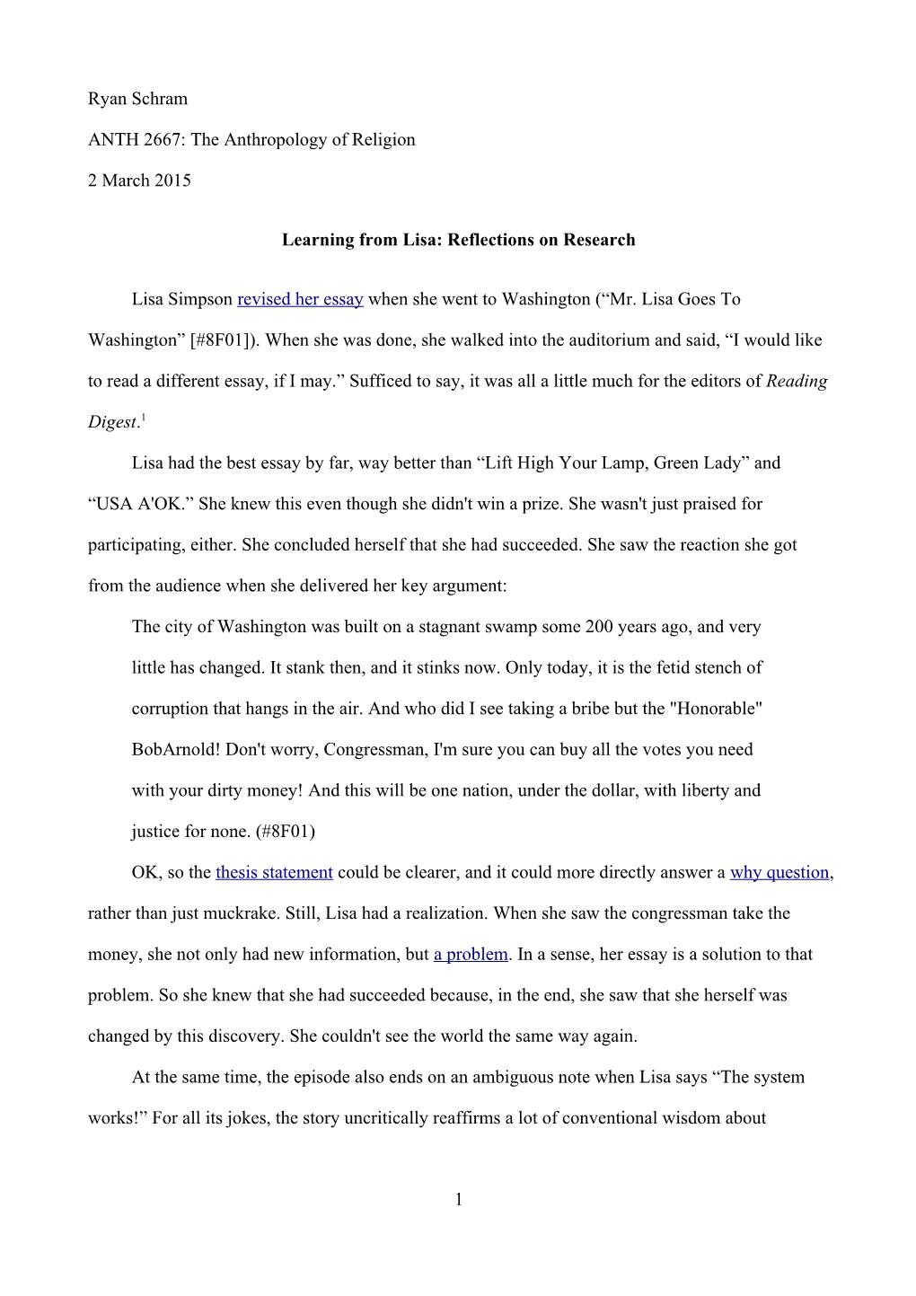 Ryan Schram ANTH 2667: the Anthropology of Religion 2 March 2015 Learning from Lisa: Reflections on Research Lisa Simpson Revise