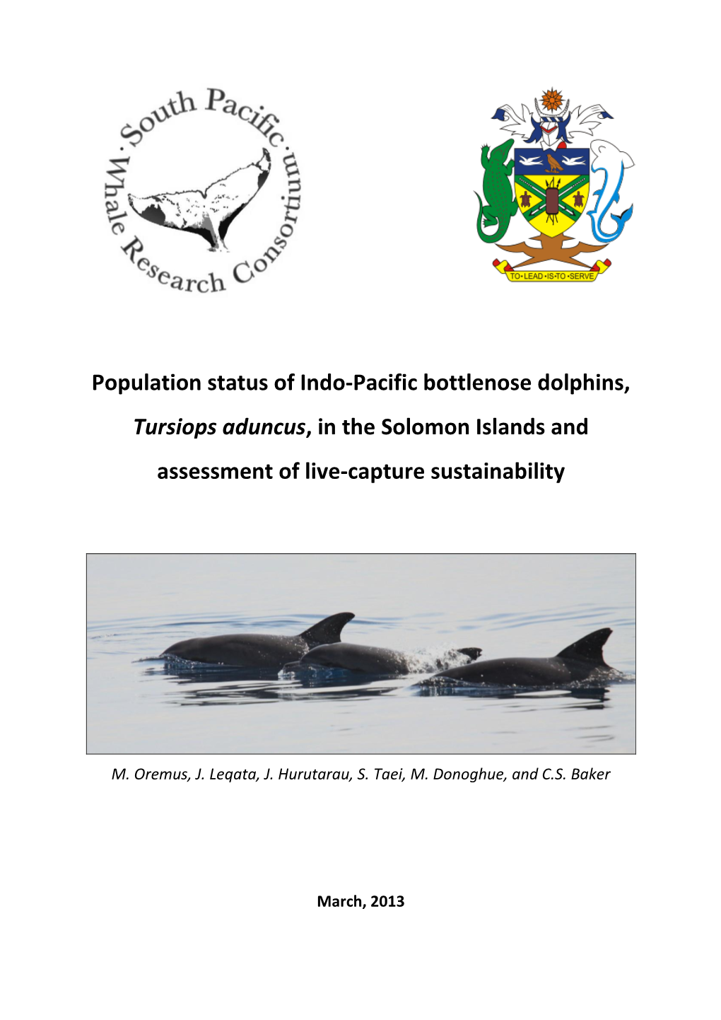 Population Status of Indo-Pacific Bottlenose Dolphins, Tursiops Aduncus, in the Solomon Islands and Assessment of Live-Capture Sustainability