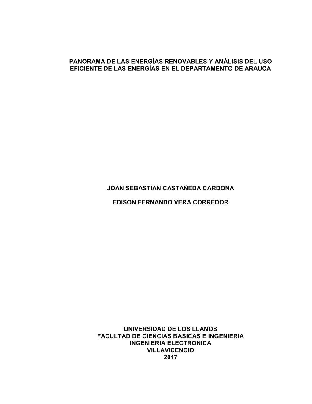 Panorama De Las Energías Renovables Y Análisis Del Uso Eficiente De Las Energías En El Departamento De Arauca
