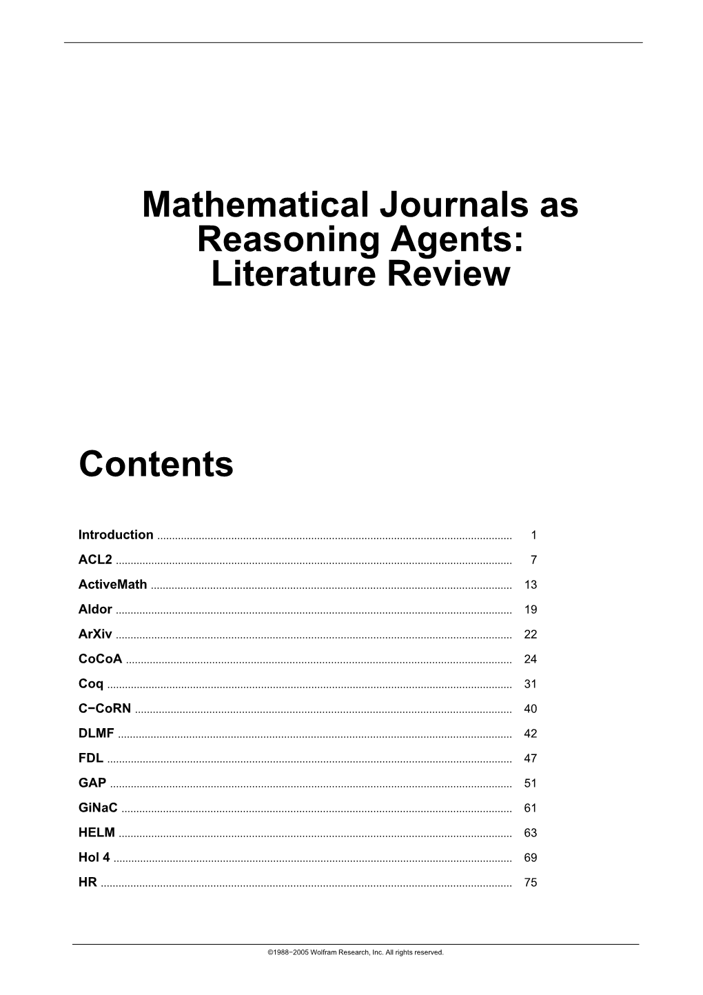 Mathematical Journals As Reasoning Agents: Literature Review Contents