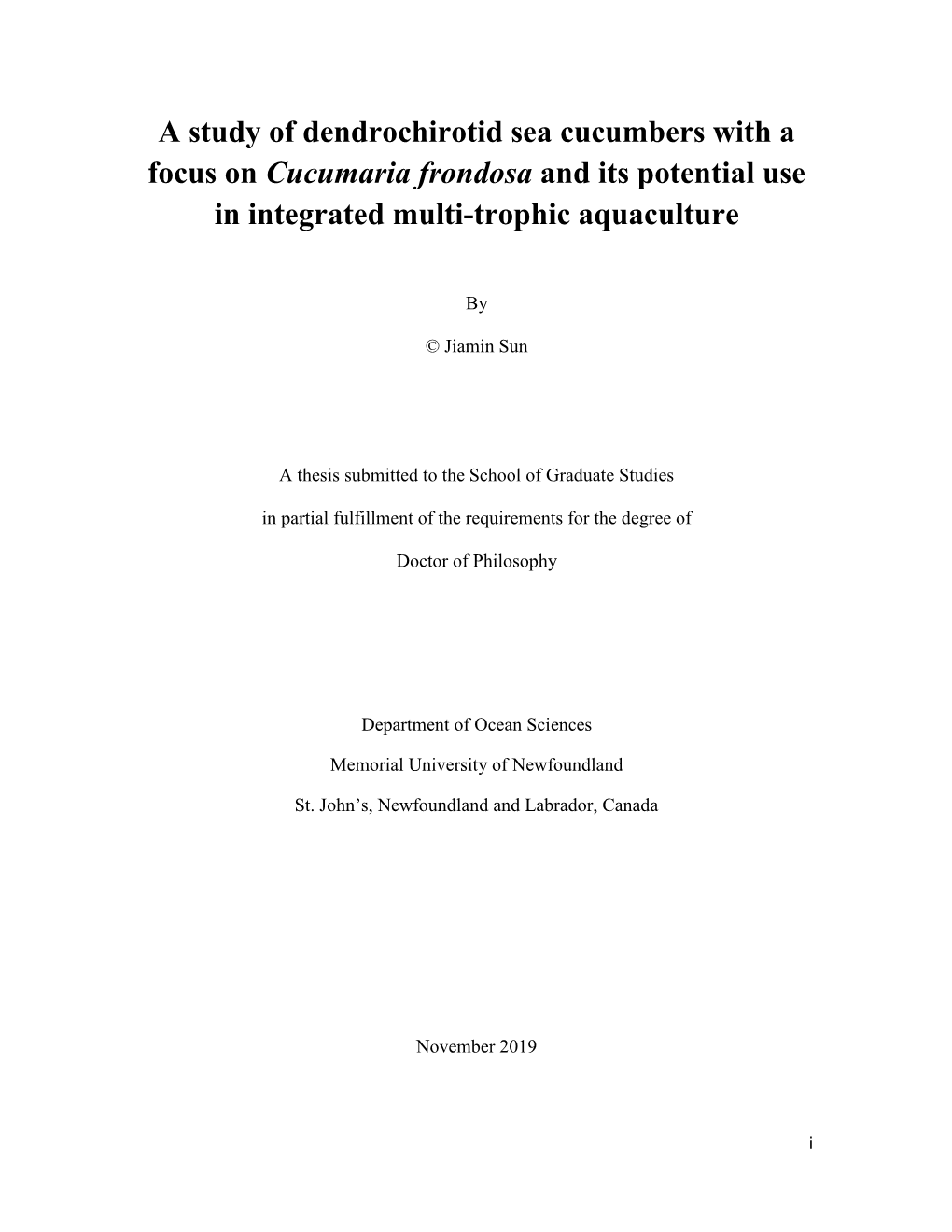 A Study of Dendrochirotid Sea Cucumbers with a Focus on Cucumaria Frondosa and Its Potential Use in Integrated Multi-Trophic Aquaculture