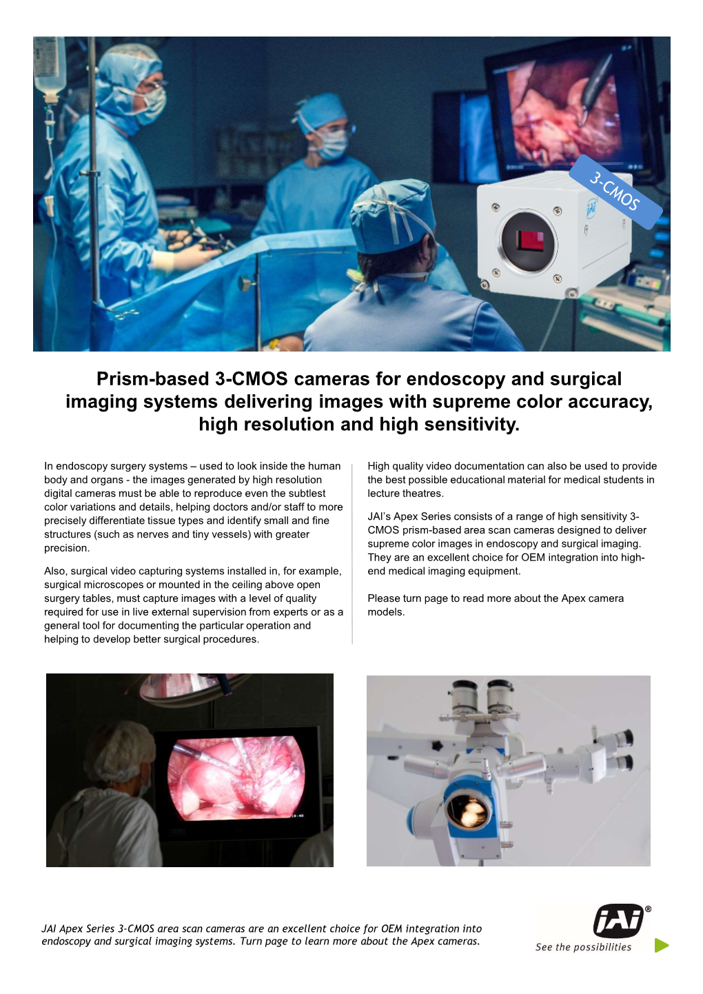 Apex Cameras for Endoscopy and Surgical Imaging