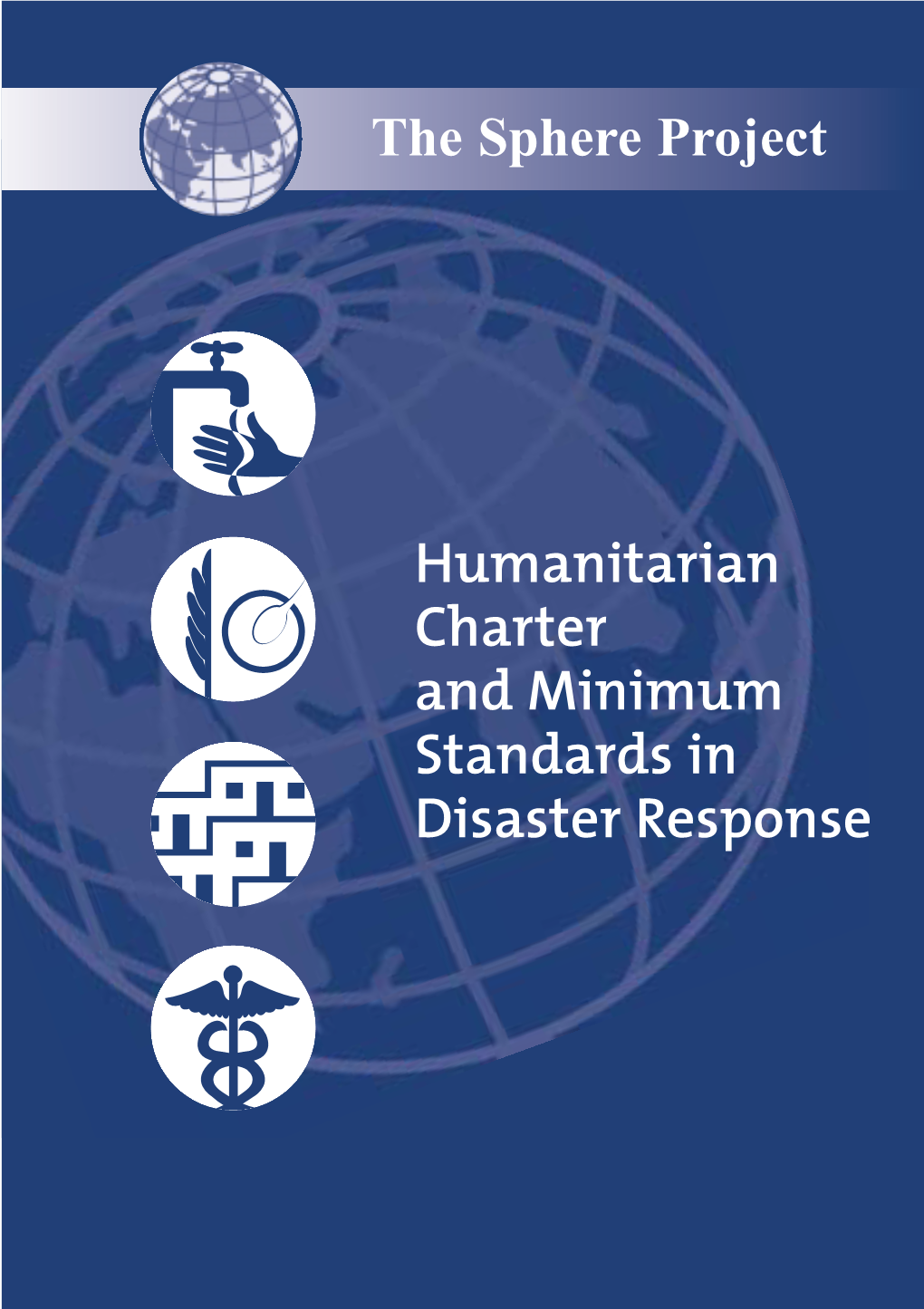 Humanitarian Charter and Minimum Standards in Disaster Response