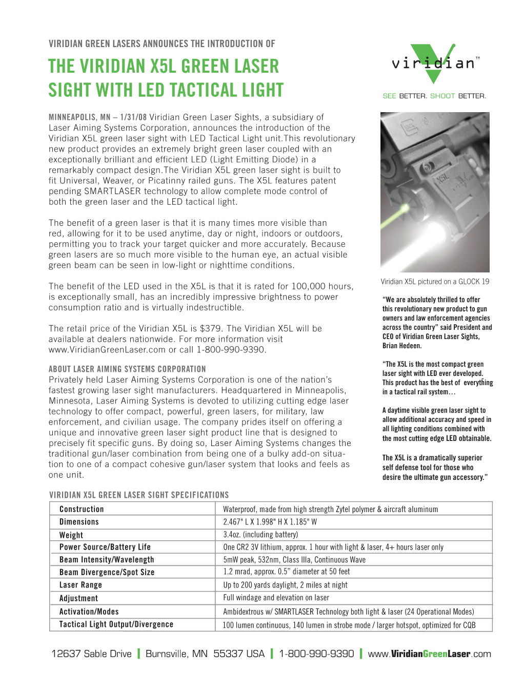 The Viridian X5l Green Laser Sight with Led Tactical Light