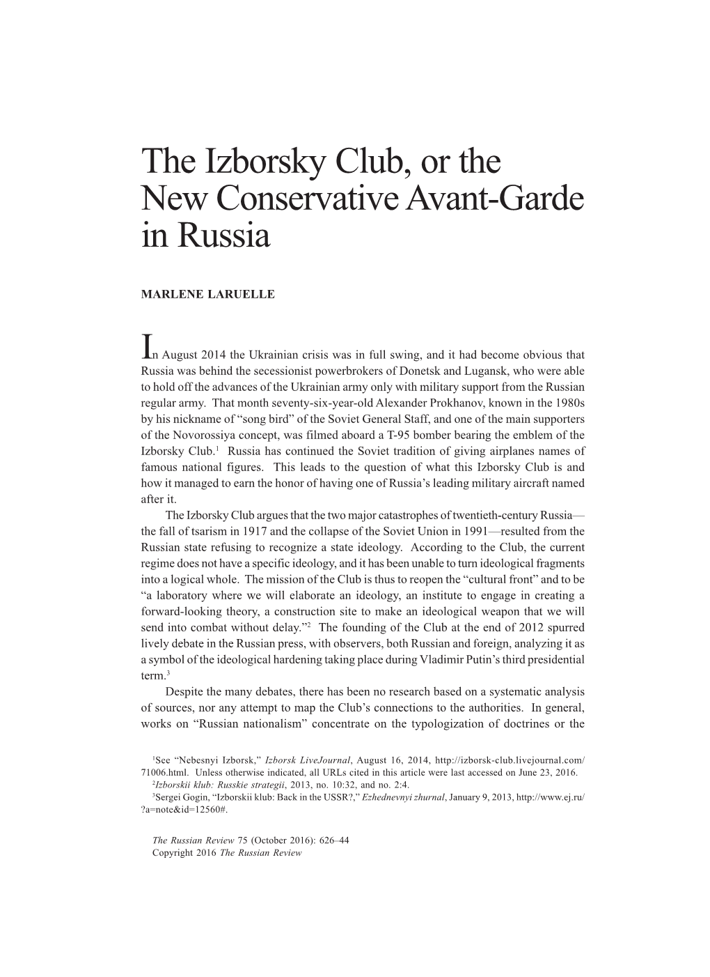 The Izborsky Club, Or the New Conservative Avant-Garde in Russia