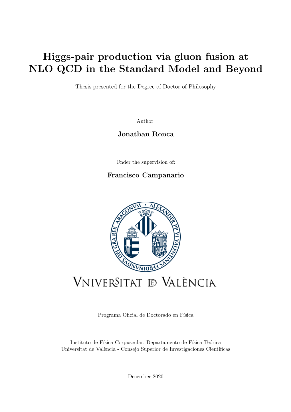 Higgs-Pair Production Via Gluon Fusion at NLO QCD in the Standard Model and Beyond