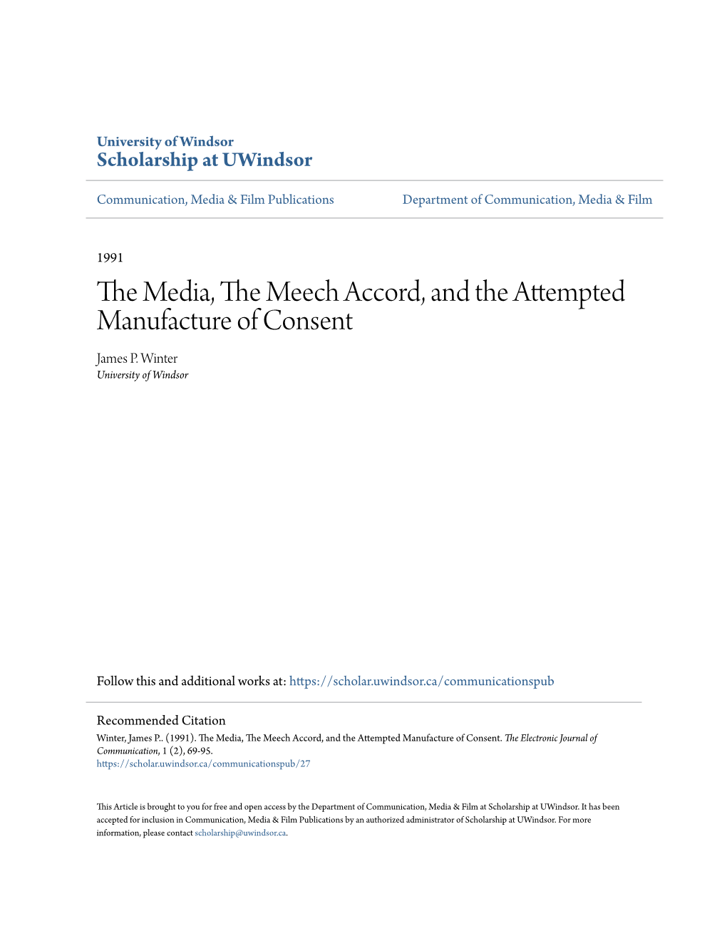 The Media, the Meech Accord, and the Attempted Manufacture Of