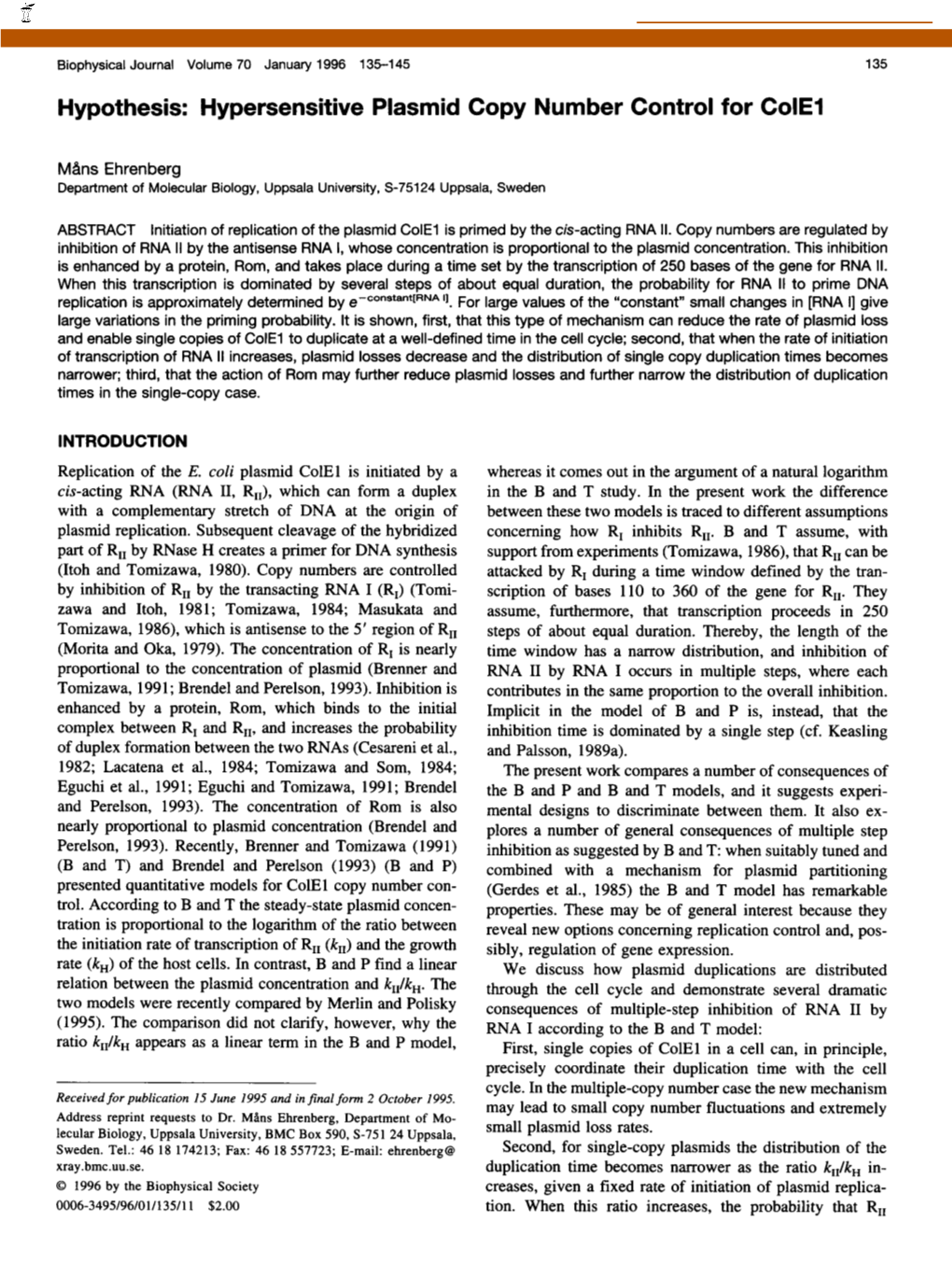 Hypersensitive Plasmid Copy Number Control for Cole1