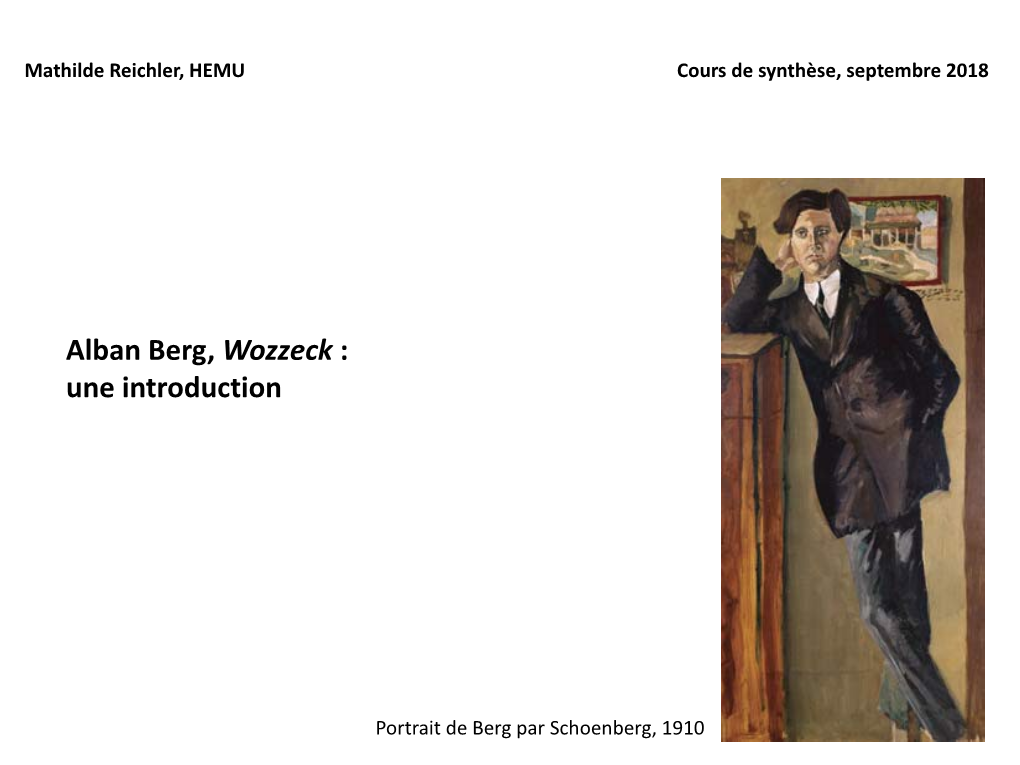 Alban Berg, Wozzeck : Une Introduction