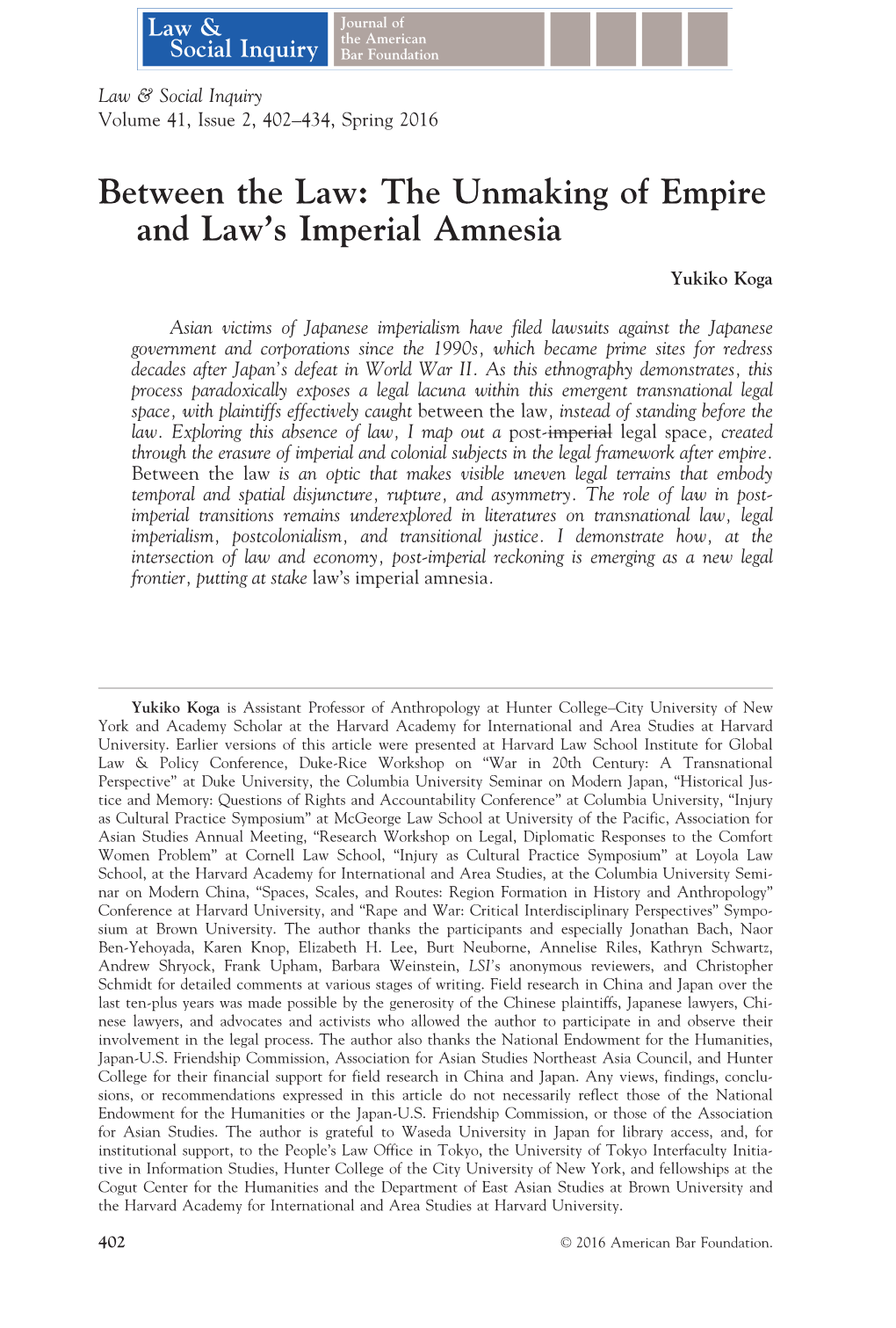 Between the Law: the Unmaking of Empire and Law’S Imperial Amnesia