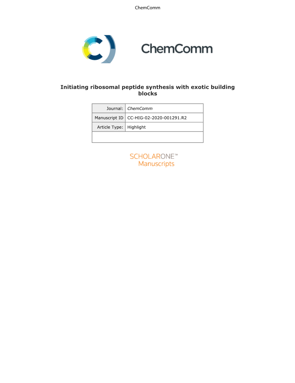 Initiating Ribosomal Peptide Synthesis with Exotic Building Blocks