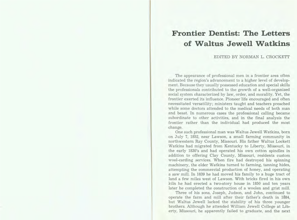 Frontier Dentist: the Letters of Waltus Jewell Watkins