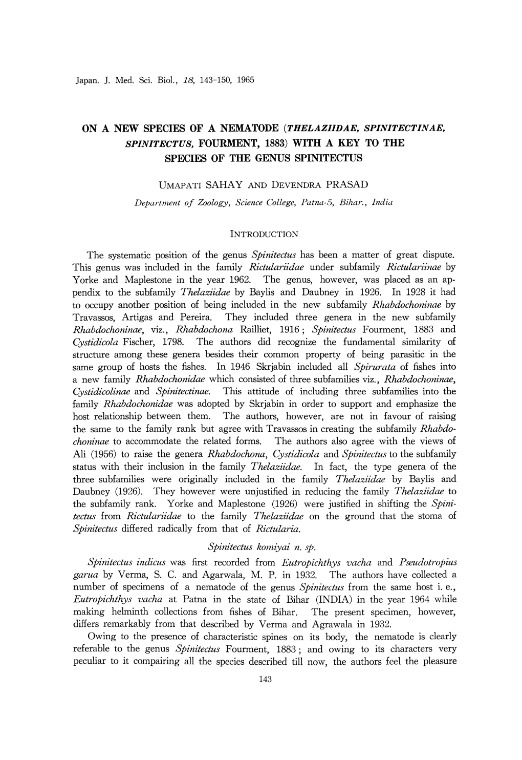 On a New Species of a Nematode (Thelaziidae, Spinitectinae, Spinitectus, Fourment, 1883) with a Key to the Species of the Genus Spinitectus