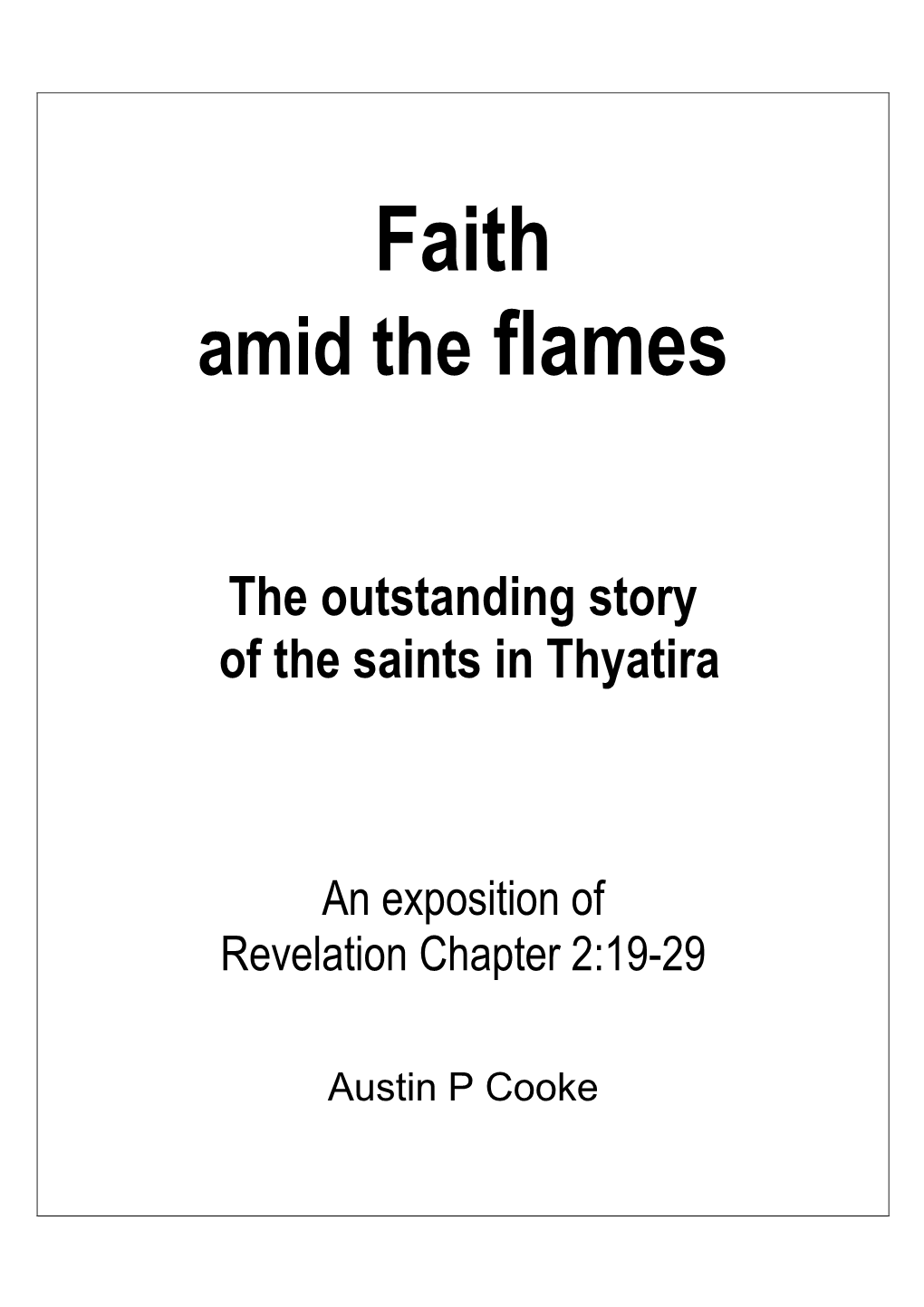 Faith Amid the Flames