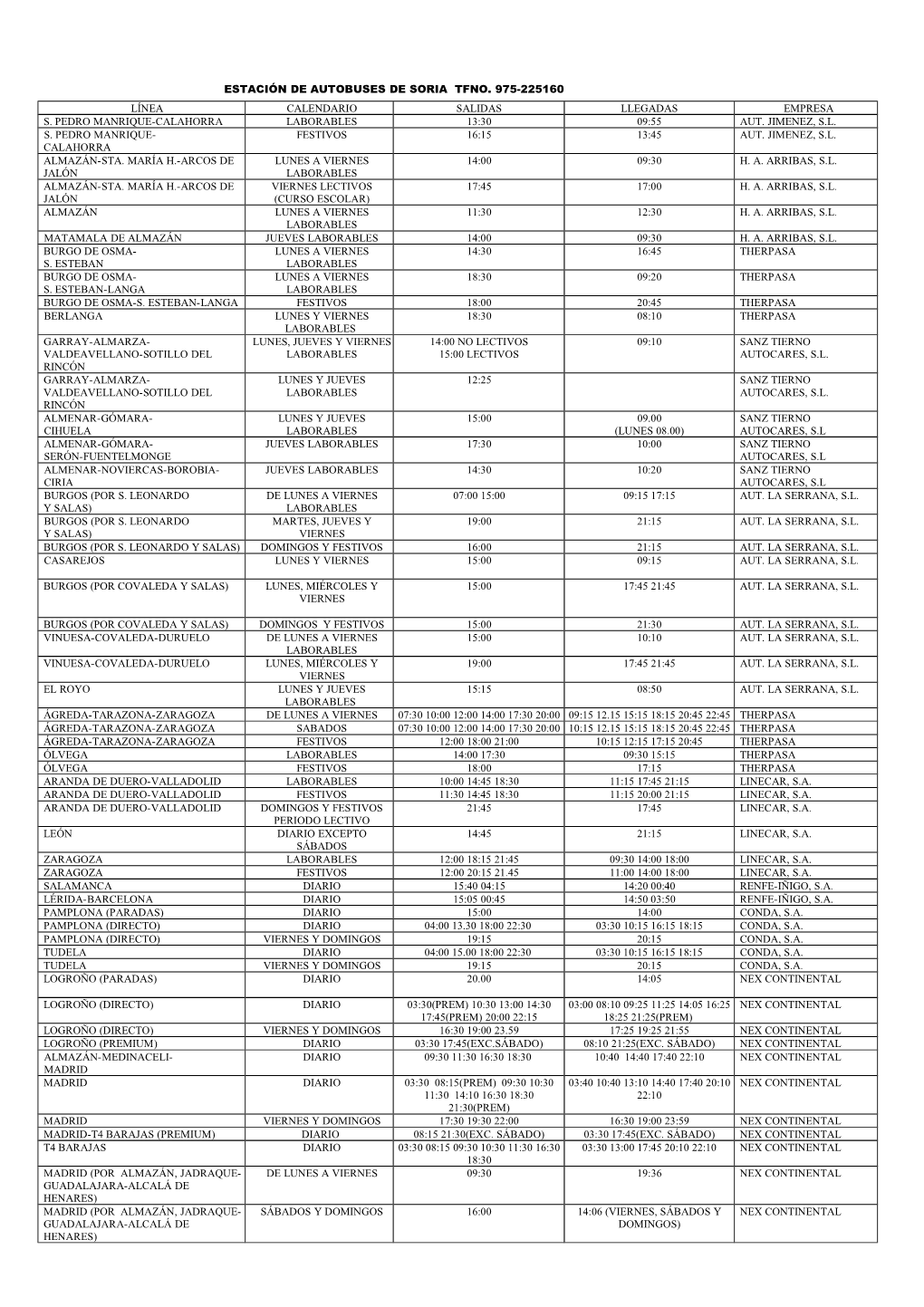 Estación De Autobuses De Soria Tfno. 975-225160 Línea Calendario Salidas Llegadas Empresa S